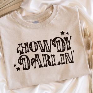 Howdy Darlin Tee